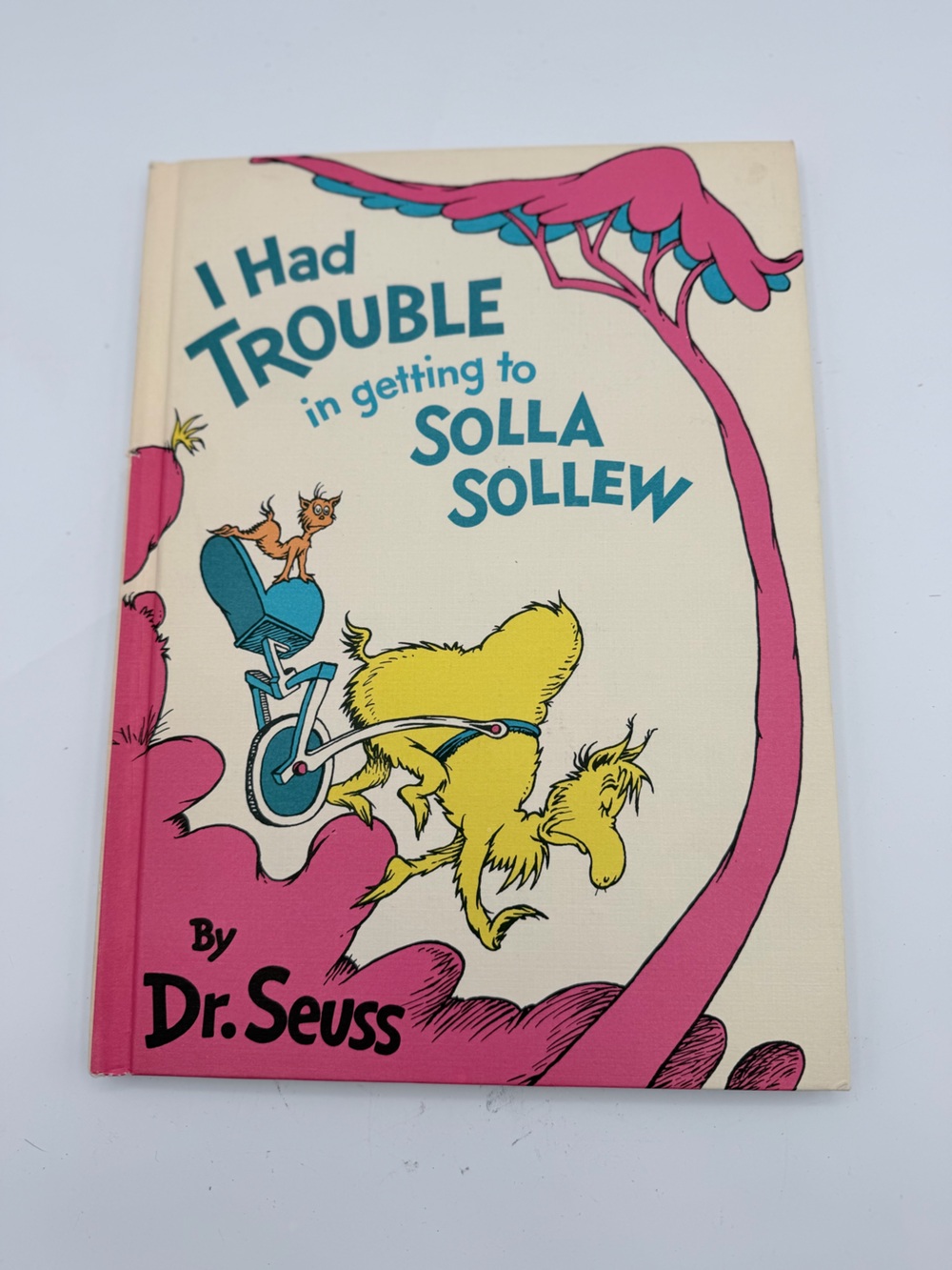 I Had Trouble Getting to Solla Sollew by Dr. Seuss (1965, Hardcover) 1st Edition